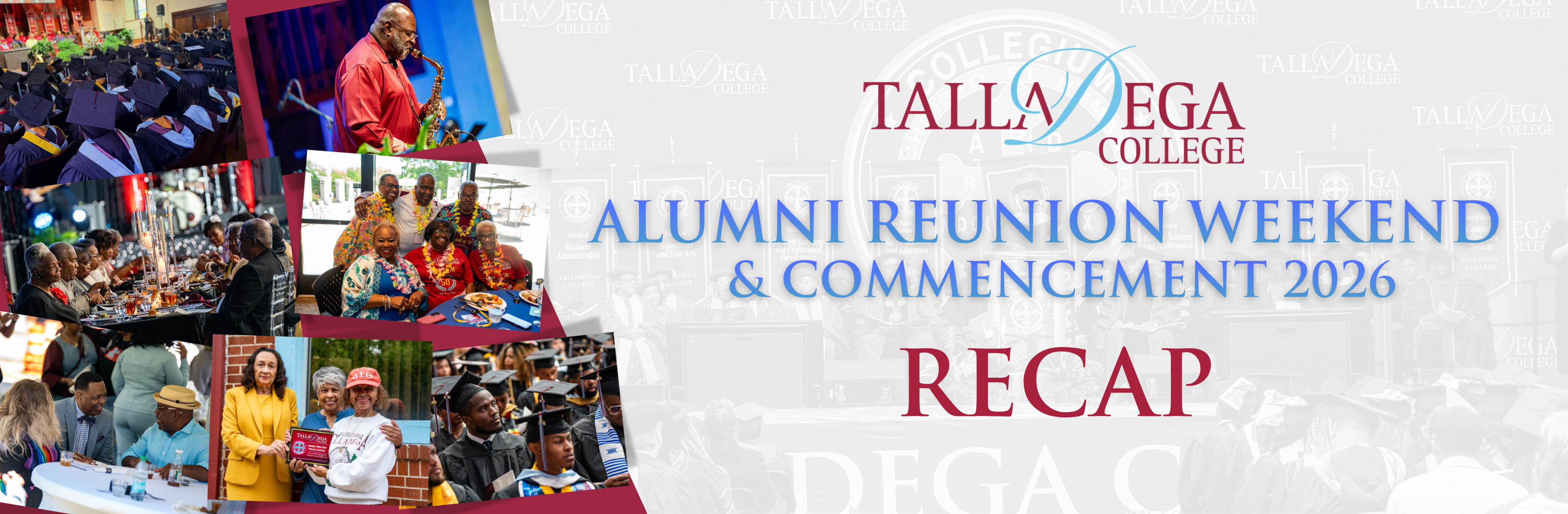 Talladega College Alumni Reunion Weekend and Commencement 2026 Recap Banner